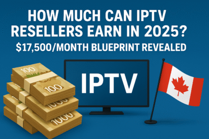 Promotional banner showing a headline 'Earn $17,500/Month Reselling IPTV in Canada – 2025 Blueprint Revealed' with Canadian flag, cash stacks, a Firestick, and a smart TV streaming NHL content in the background.